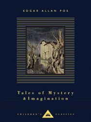 Everyman's Library Children's Classics: Tales of Mystery and Imagination - Edgar Allan Poe Everyman