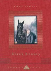 Everyman's Library Children's Classics: Black Beauty - Anna Sewell Everyman