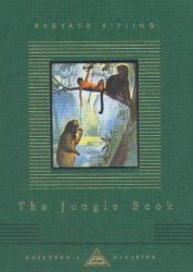 Everyman's Library Children's Classics: The Jungle Book - Rudyard Kipling Everyman