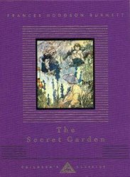 Everyman's Library Children's Classics: The Secret Garden - Frances Hodgson Burnett Everyman
