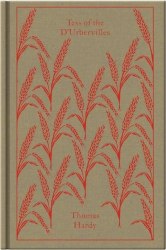 Penguin Clothbound Classics: Tess of the D'Urbervilles - Thomas Hardy Penguin