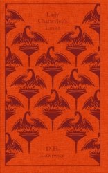 Penguin Clothbound Classics: Lady Chatterley's Lover - D. H. Lawrence Penguin