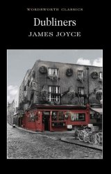 Dubliners - J. Joyce Wordsworth
