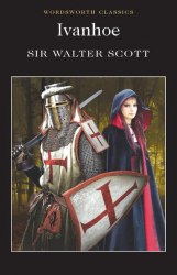 Ivanhoe - Sir Walter Scott Wordsworth