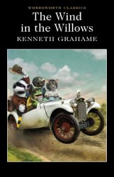 The Wind in the Willows - Kenneth Grahame Wordsworth