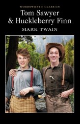 Tom Sawyer and Huckleberry Finn - Mark Twain Wordsworth