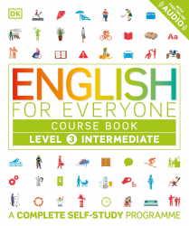 English for Everyone 3 Intermediate Course Book Dorling Kindersley / Підручник для учня