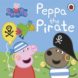 Peppa Pig: Peppa the Pirate Ladybird