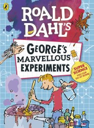 Roald Dahl: George's Marvellous Experiments Penguin