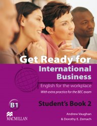 Get Ready for International Business with BEC practice 2 Student’s Book Macmillan / Підручник для учня