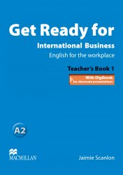Get Ready for International Business 1 Teacher's Book Macmillan / Підручник для вчителя