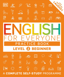 English for Everyone 2 Beginner Practice Book Dorling Kindersley / Робочий зошит
