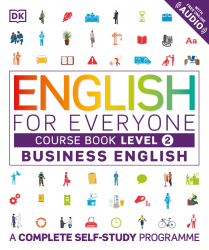English for Everyone Business English 2 Course Book Dorling Kindersley / Підручник для учня
