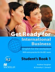 Get Ready for International Business with BEC practice 1 Student’s Book Macmillan / Підручник для учня