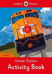 Ladybird Readers 2 Great Trains Activity Book Ladybird / Робочий зошит