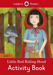 Ladybird Readers 2 Little Red Riding Hood Activity Book Ladybird / Робочий зошит