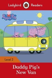 Ladybird Readers 2 Peppa Pig: Daddy Pig's New Van Ladybird / Книга для читання