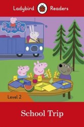 Ladybird Readers 2 Peppa Pig: School Trip Ladybird / Книга для читання