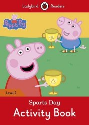 Ladybird Readers 2 Peppa Pig: Sports Day Activity Book Ladybird / Робочий зошит