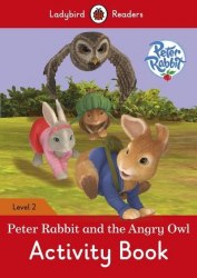 Ladybird Readers 2 Peter Rabbit and the Angry Owl Activity Book Ladybird / Робочий зошит