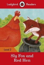 Ladybird Readers 2 Sly Fox and Red Hen Ladybird / Книга для читання