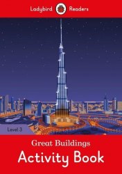Ladybird Readers 3 Great Buildings Activity Book Ladybird / Робочий зошит