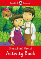 Ladybird Readers 3 Hansel and Gretel Activity Book Ladybird / Робочий зошит