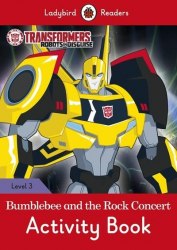 Ladybird Readers 3 Transformers: Bumblebee and the Rock Concert Activity Book Ladybird / Робочий зошит