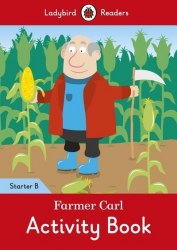 Ladybird Readers Starter B Farmer Carl Activity Book Ladybird / Робочий зошит