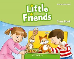 Little Friends Class Book Oxford University Press / Підручник для учня