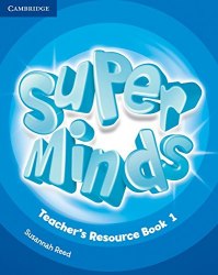 Super Minds 1 Teacher's Resource Book with Audio CD Cambridge University Press / Ресурси для вчителя