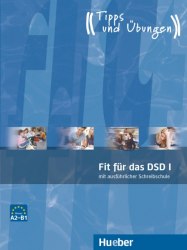 Fit für das DSD I mit Audio-CD Hueber / Підручник для учня