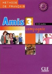 Amis et compagnie 3 CD audio pour la classe Cle International / Аудіо диск