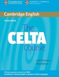 The CELTA Course Trainee Book Cambridge University Press