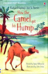 Usborne First Reading 1 How the Camel Got His Hump Usborne