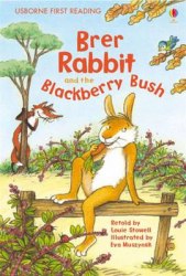 Usborne First Reading 2 Brer Rabbit and the Blackberry Bush Usborne