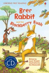 Usborne First Reading 2 Brer Rabbit and the Blackberry Bush + CD Usborne