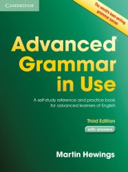 Advanced Grammar in Use (3rd Edition) with answers Cambridge University Press / Граматика