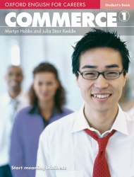 Oxford English for Careers: Commerce 1 Student's Book Oxford University Press / Підручник для учня