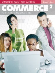 Oxford English for Careers: Commerce 2 Student's Book Oxford University Press / Підручник для учня