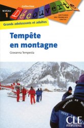 Collection Decouverte 1: Tempete en montagne Livre Cle International