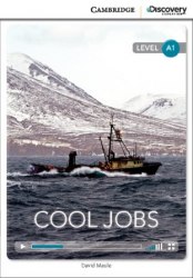 Cambridge Discovery Interactive Readers A1: Cool Jobs (Book with Online Access) Cambridge University Press