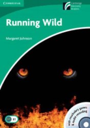 Cambridge Discovery Readers 3 Running Wild: Book with CD-ROM/Audio CDs (2) Pack Cambridge University Press