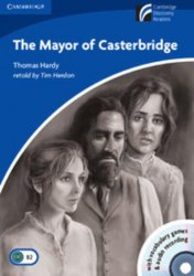 Cambridge Discovery Readers 5 The Mayor of Casterbridge: Book with CD-ROM/Audio CDs (3) Pack Cambridge University Press