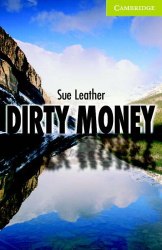 Cambridge English Readers Starter: Dirty Money Cambridge University Press