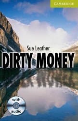 Cambridge English Readers Starter: Dirty Money: Book with Audio CD Pack Cambridge University Press