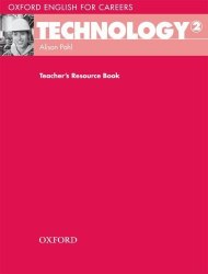 Oxford English for Careers: Technology 2 Teacher's Resource Book Oxford University Press / Ресурси для вчителя