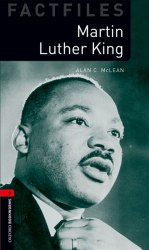 Oxford Bookworms Factfiles 3: Martin Luther King Oxford University Press
