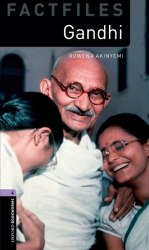 Oxford Bookworms Factfiles 4: Gandhi Oxford University Press