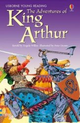 Usborne Young Reading 2 The Adventures of King Arthur Usborne